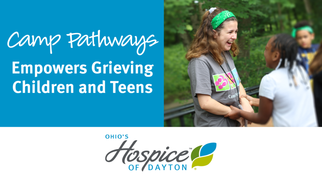 Camp Pathways Empowers Grieving Children And Teens