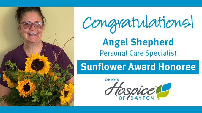 Angel Shepherd Of Ohio’s Hospice Of Dayton Recognized With Sunflower Award