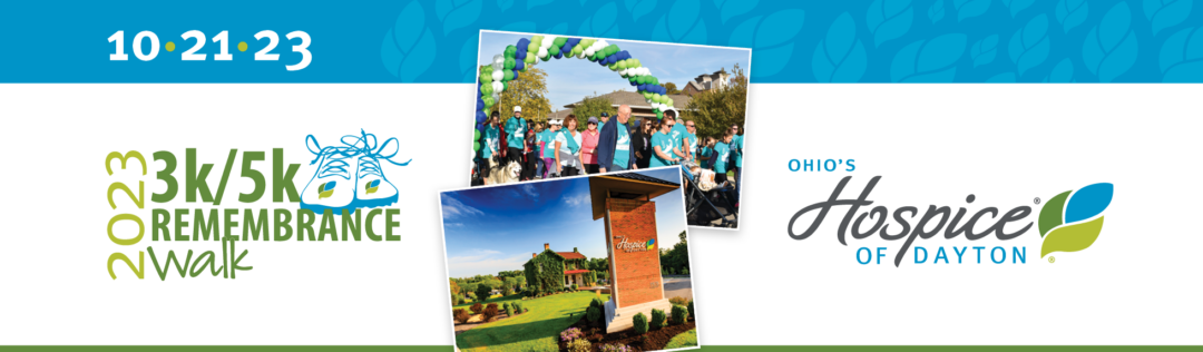 Ohio's Hospice of Dayton 2023 3k/5k Remembrance Walk October 21, 2023